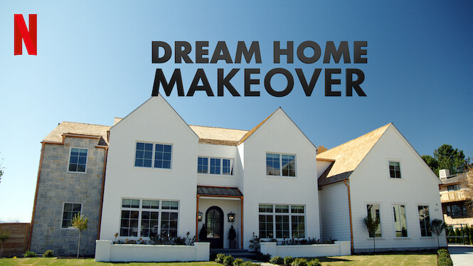 Dream home makeover